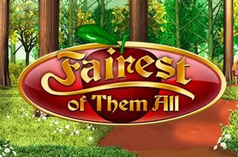 Fairest of them All