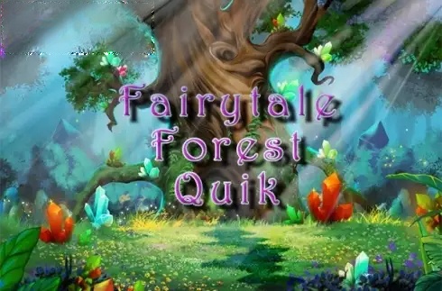 Fairytale Forest Quik