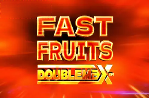 Fast Fruits DoubleMax