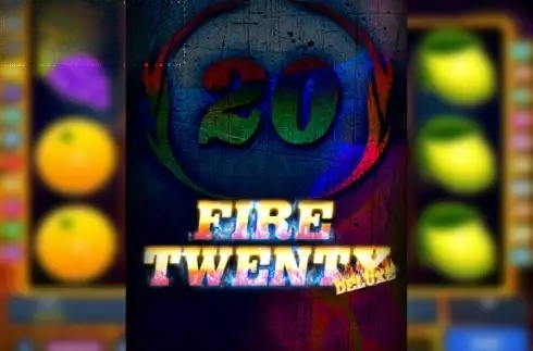 Fire Twenty Deluxe