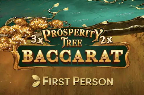 First Person Prosperity Tree Baccarat