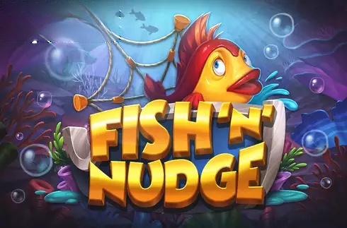 Fish 'n' Nudge