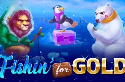 Fishin For Gold