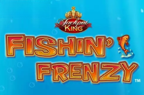 Fishin Frenzy Jackpot King
