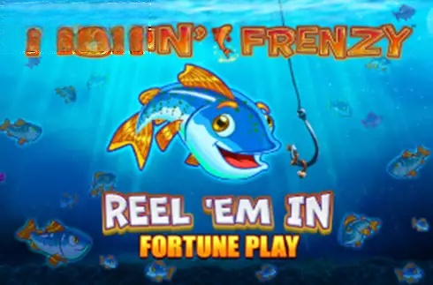 Fishin' Frenzy Reel 'Em In Fortune Play