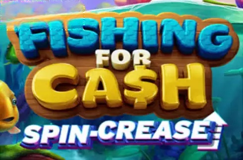 Fishing for Cash