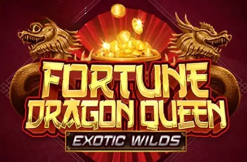 Fortune Dragon Queen Exotic Wilds