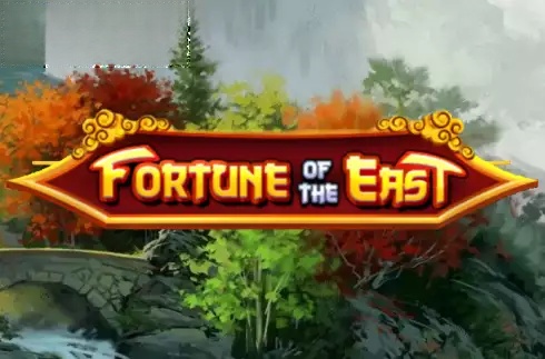 Fortune of the East