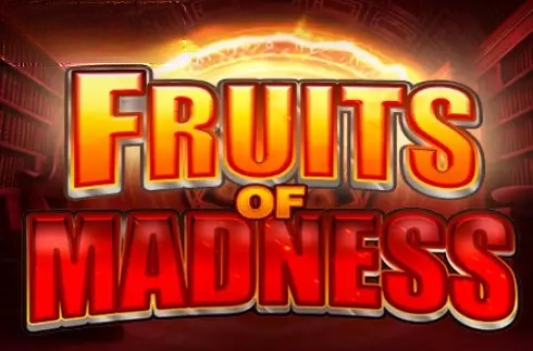 Fruits Of Madness