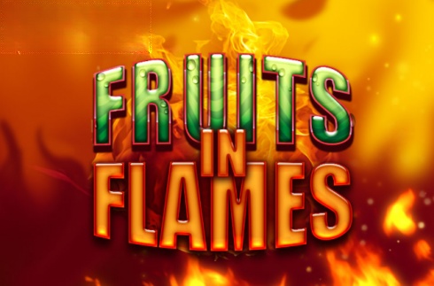 Fruits in Flames