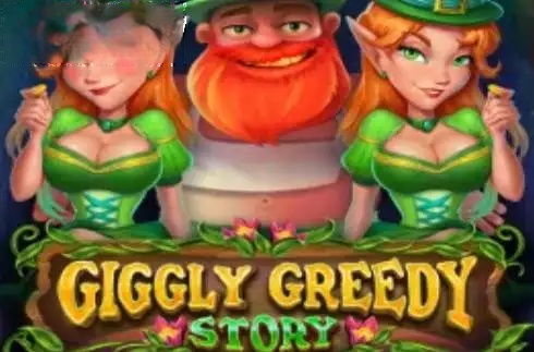 Giggly Greedy Story
