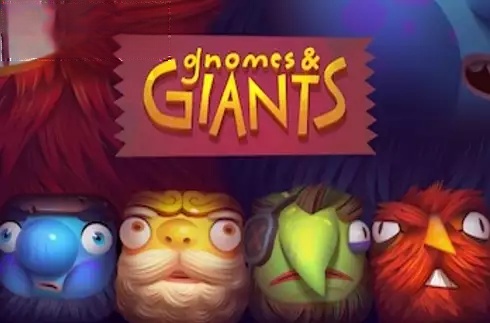 Gnomes & Giants