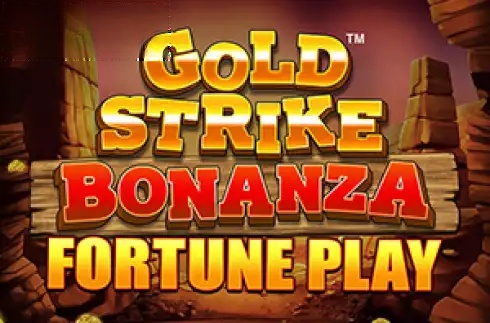 Gold Strike Bonanza Fortune Play