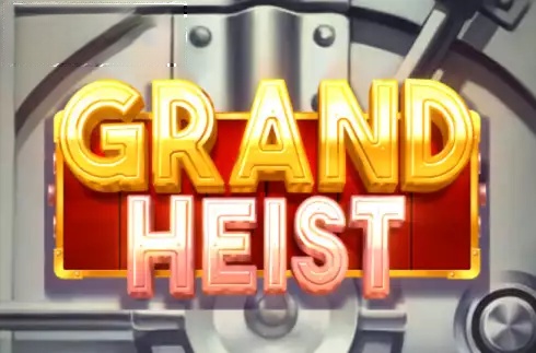 Grand Heist