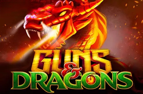 Guns & Dragons