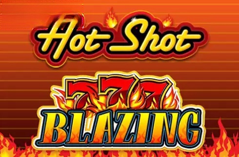 Hot Shot Blazing 7s