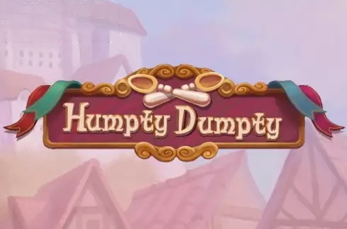 Humpty Dumpty (Push Gaming)