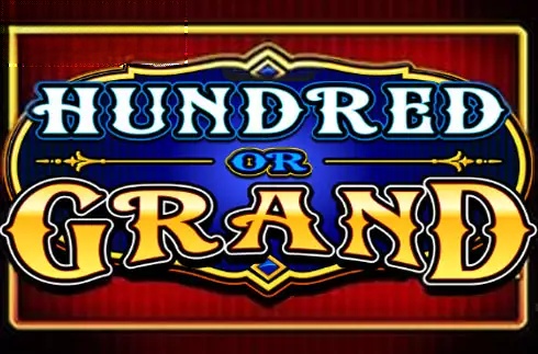 Hundred or Grand