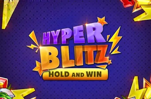 Hyper Blitz Hold and Win