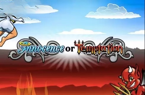 Innocence or Temptation