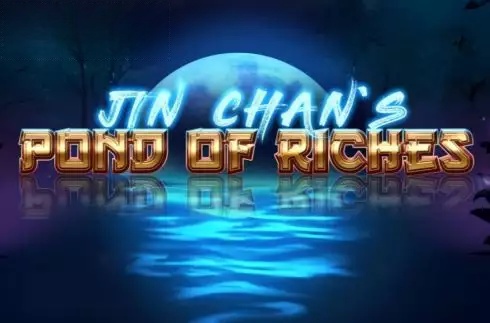 Jin Chan’s Pond of Riches