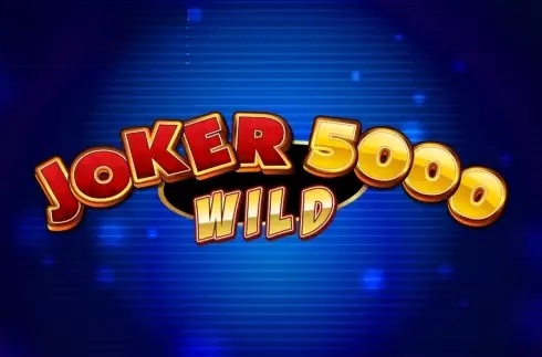 Joker 5000 Wild