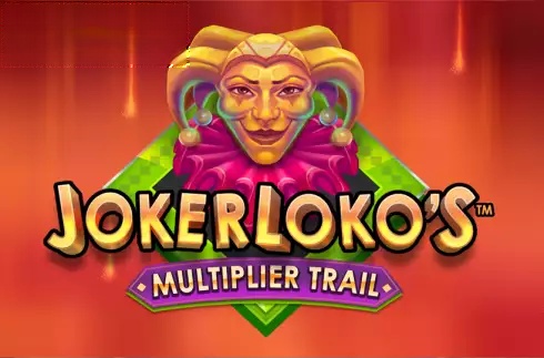 Joker Loko's Multiplier Trail