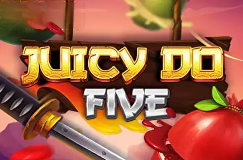 Juicy Do Five