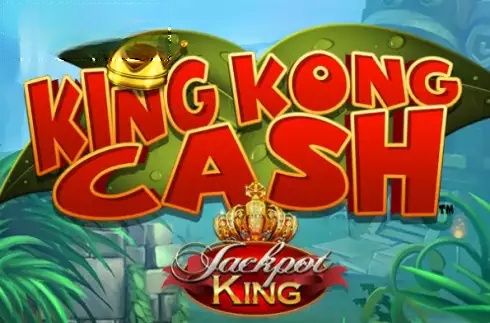 King Kong Cash Jackpot King