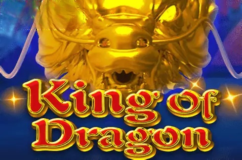 King of Dragon