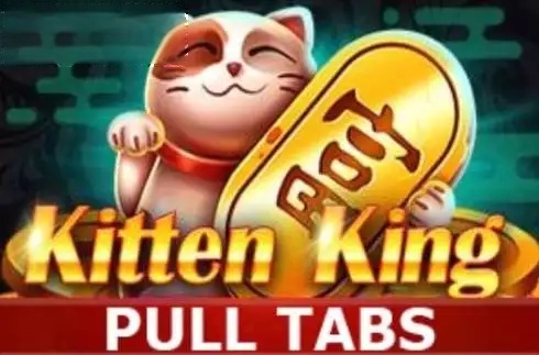 Kitten King (Pull Tabs)