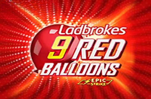 Ladbrokes 9 Red Balloons