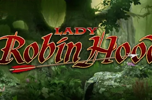 Lady Robin Hood