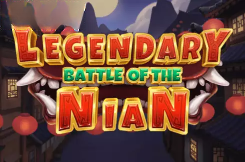 Legendary Battle of the Nian