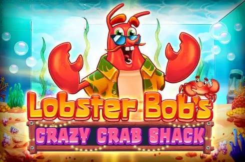 Lobster Bob’s Crazy Crab Shack