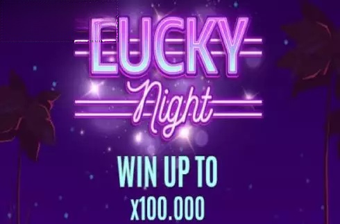 Lucky Night