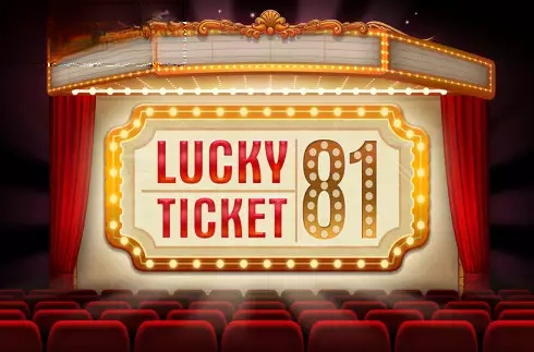 Lucky Ticket 81