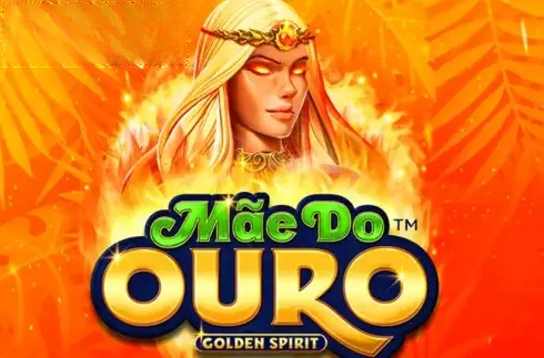 Mae Do Ouro: Golden Spirit