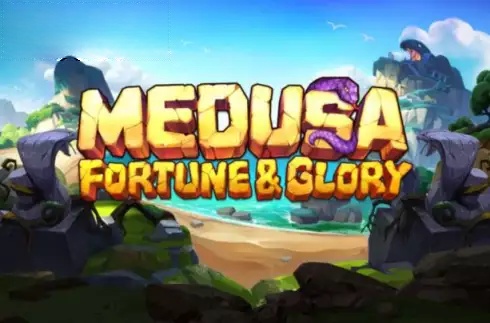 Medusa: Fortune and Glory