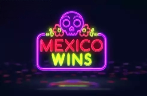 Mexico Wins