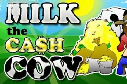 Milk the Cash Cow