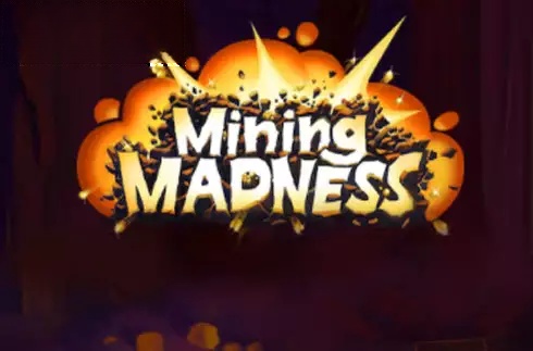 Mining Madness