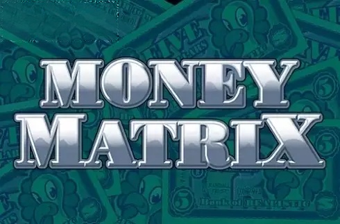 Money Matrix