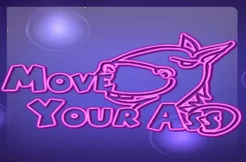 Move Your Ass