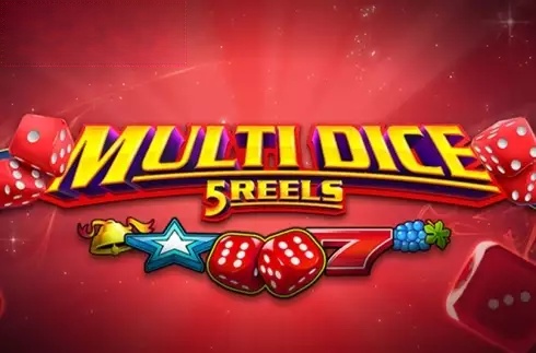 Multi Dice 5 Reels
