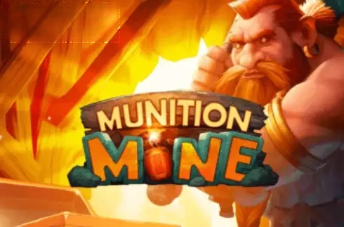 Munition Mine
