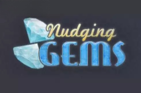 Nudging Gems
