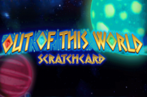 Out Of This World Scratchcard