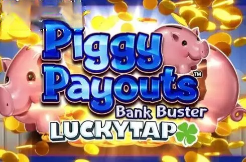 Piggy Payouts Bank Buster
