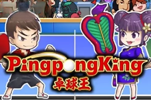 Ping Pong King